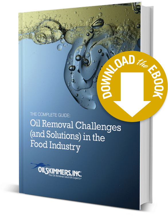 eBook: Oil Removal Challenges (and Solutions) in the Food Industry