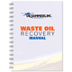 Request a copy of the Waste Oil Recovery Manual