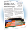 Mejore la eficiencia de los separadores de agua y aceite con desnatadores de aceite